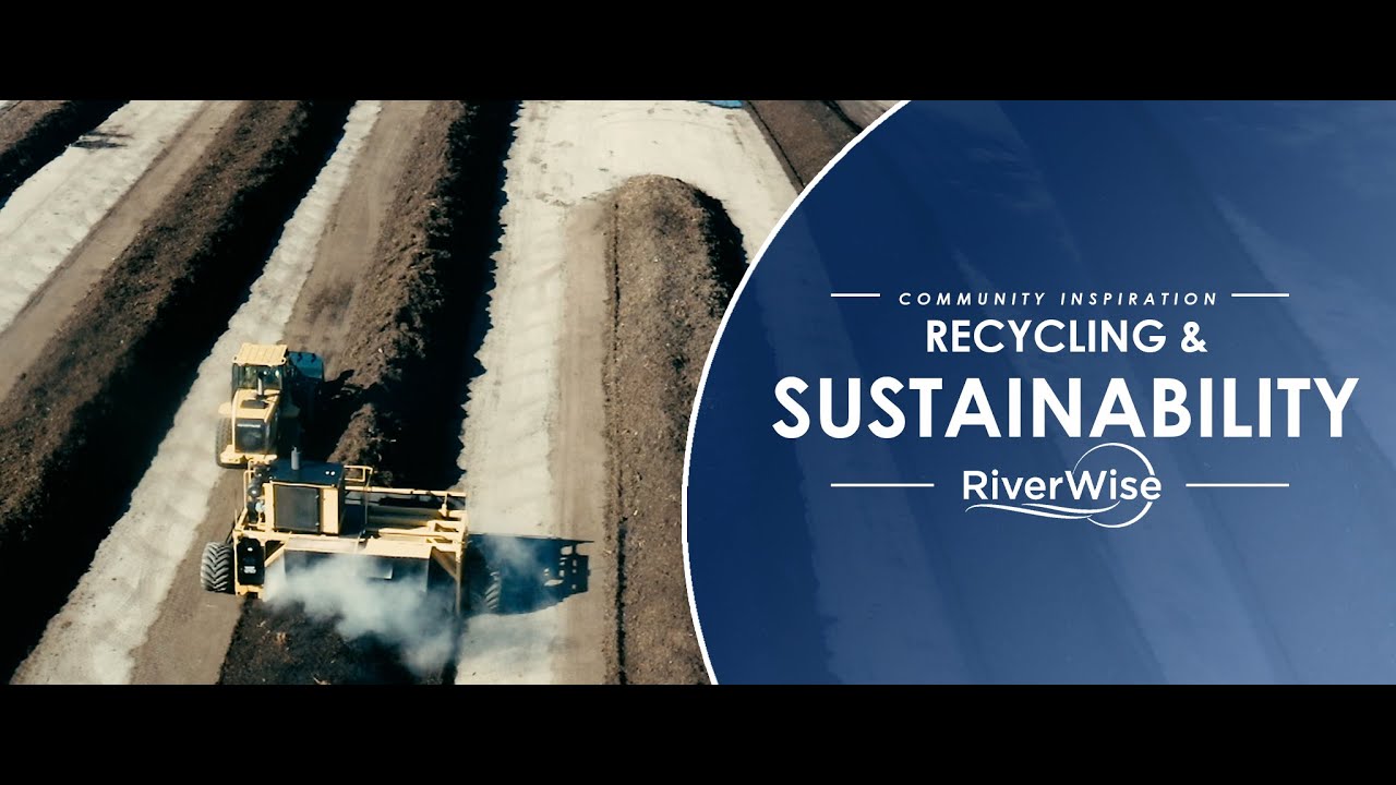 RiverWise Community Inspiration: Recycling & Sustainability
