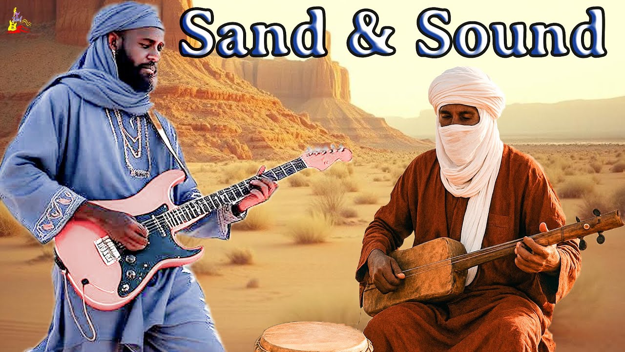 🎸Sand & Sound 🎸_Journey through Touareg Grooves.