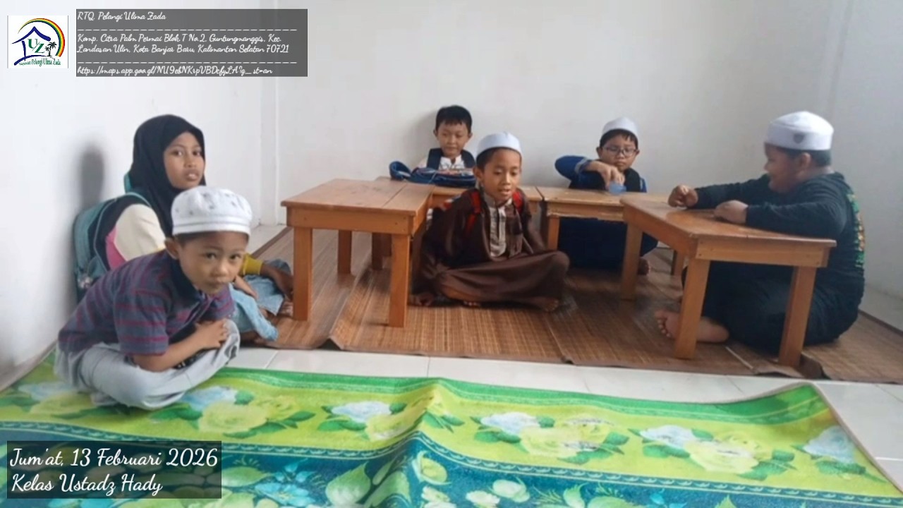 Kelas Ustadz Hady || RTQ. Pelangi Ulima Zada || Jum'at 13 Februari 2026