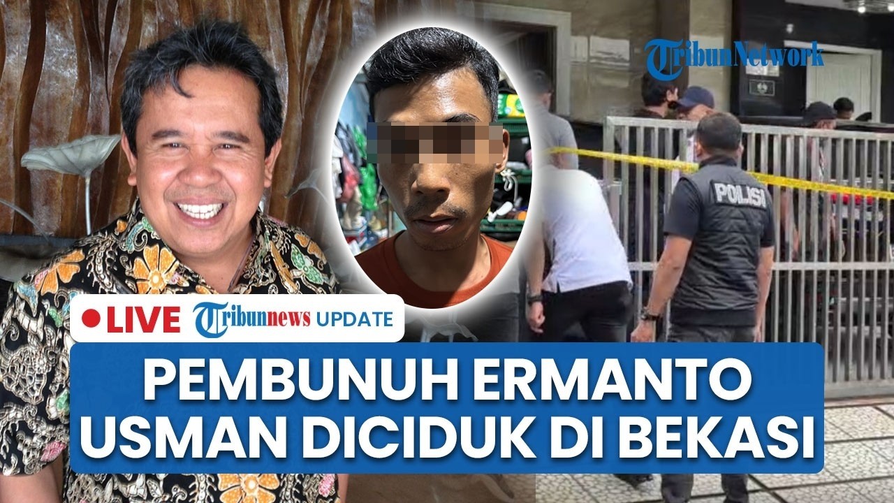 🔴LIVE: Pembunuh Ermanto Usman Dibekuk Polisi di Bekasi, Korban Tewas Dipukuli Linggis saat Dirampok