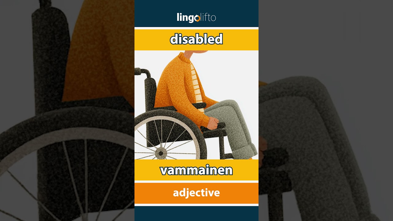 🇬🇧🇫🇮 disabled - vammainen : learn English : opetellaan englantia : vocabulary builder