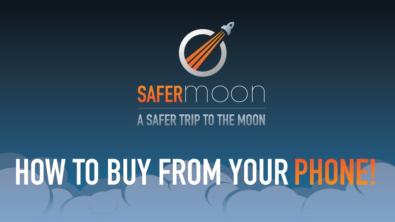 SAFERMOON - How to BUY from your Phone
