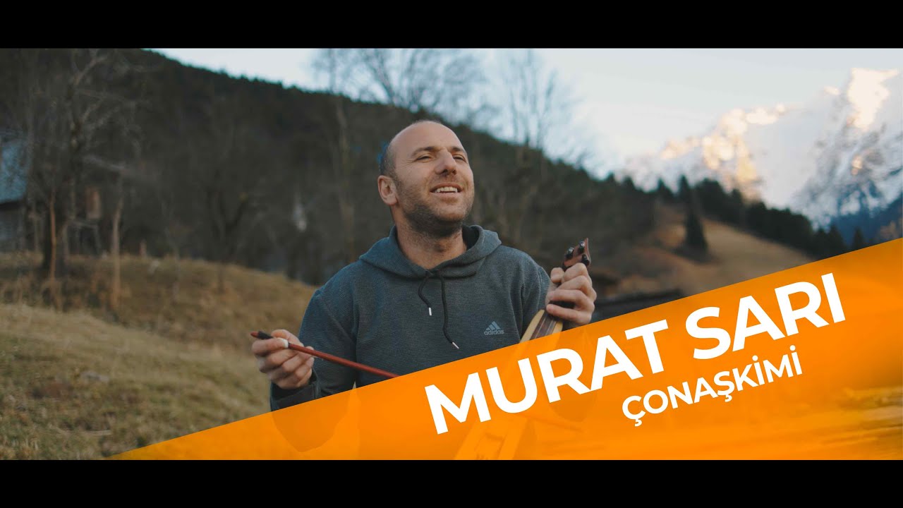 MURAT SARI - ÇONAŞKİMİ