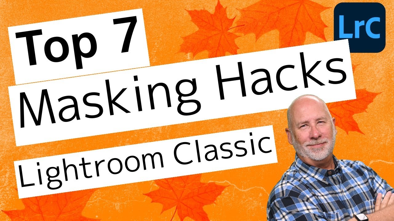 Лайфхаки по маскированию в Lightroom Classic — 7 лучших
