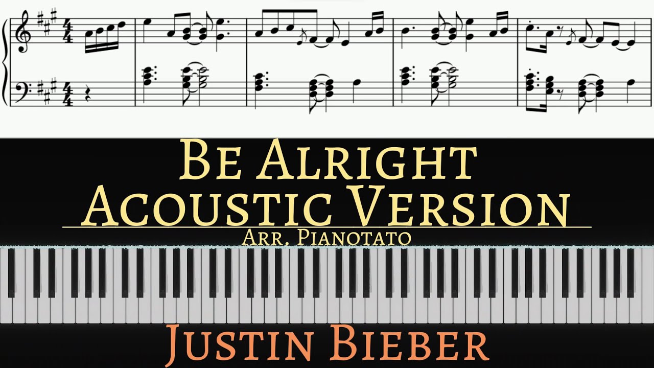 Justin Bieber - Be Alright (Acoustic) | Piano accompaniment by Pianotato