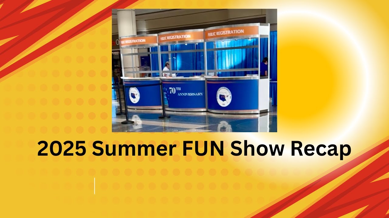 2025 Summer FUN Show Recap