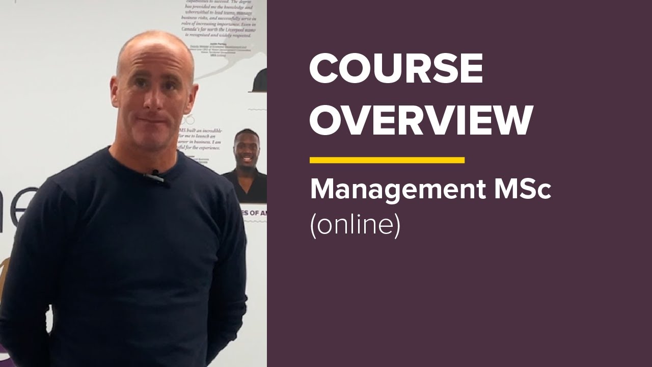 Online Management MSc &ndash; Course Overview