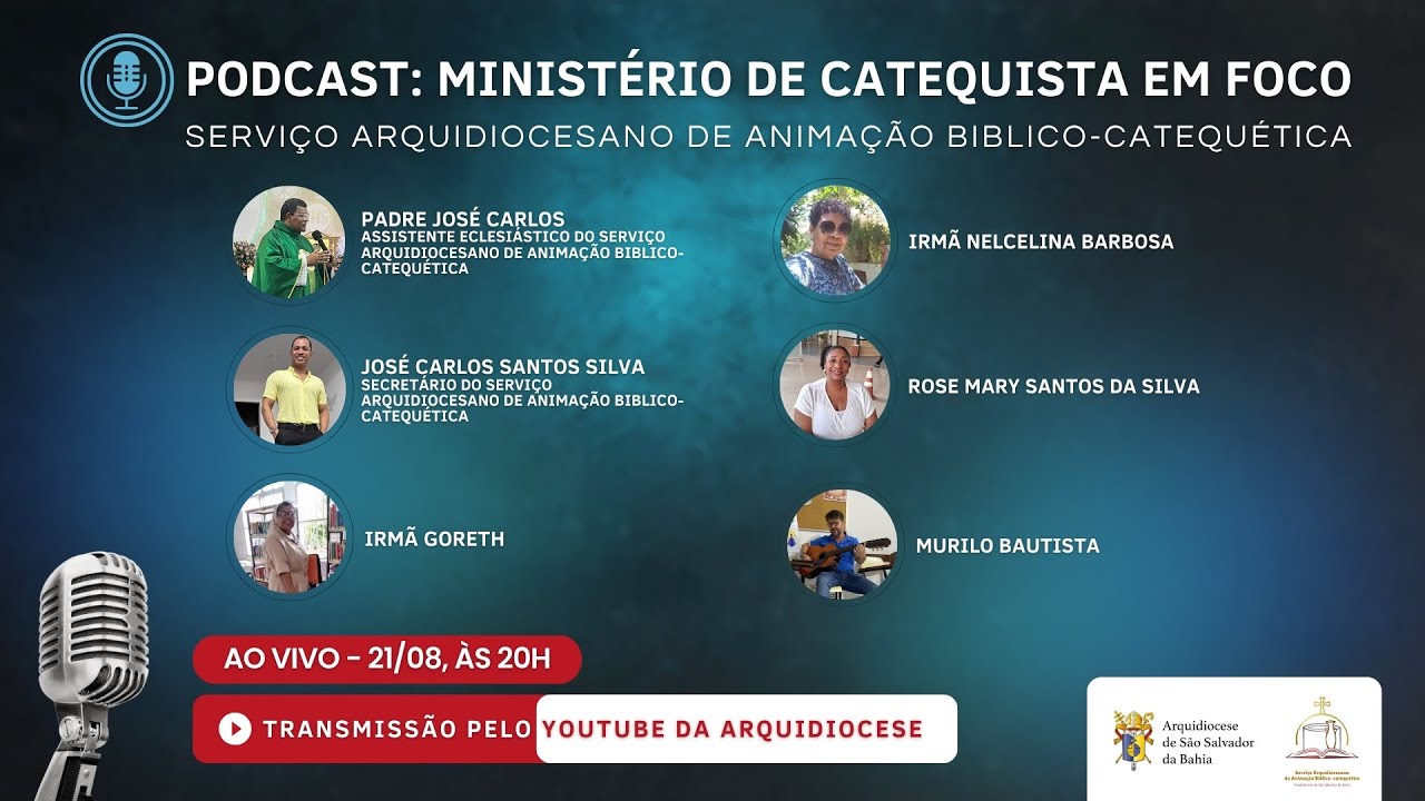 PODCAST: MINISTÉRIO DE CATEQUISTA EM FOCO
