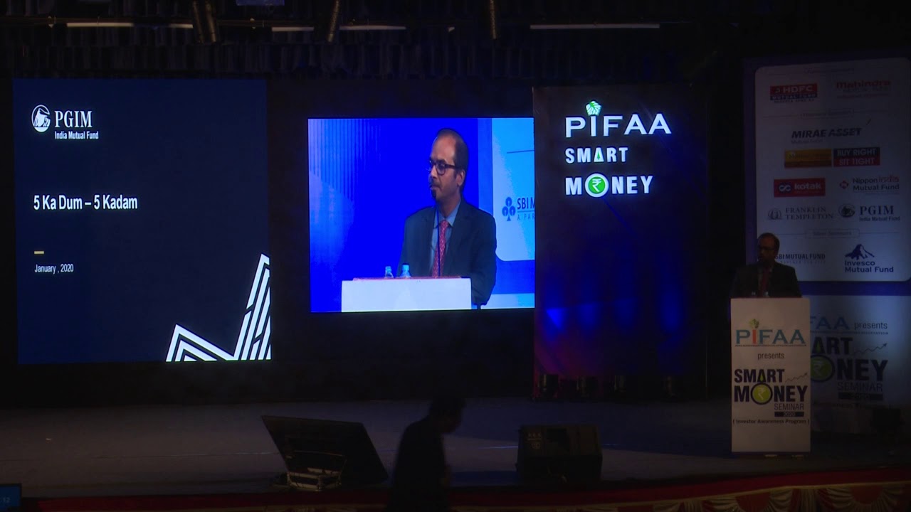 24-01-2020 Ajit Menon, CEO, PGIM Mutual Fund on '5 Ka Dum-5 Kadam'- at PIFAA Smart Money Seminar