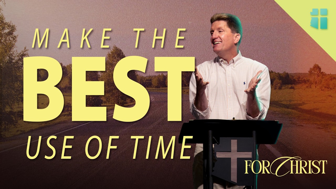 Making The Most Of Every Opportunity | Pastor Bill Meiter