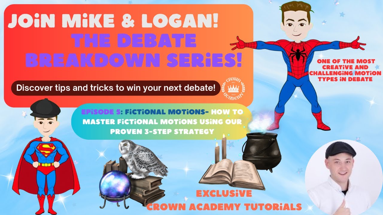 🕵️‍♀️Crown Academy Debate Breakdown Series: FICTIONAL MOTIONS & Free Worksheet! Ep.5🐉