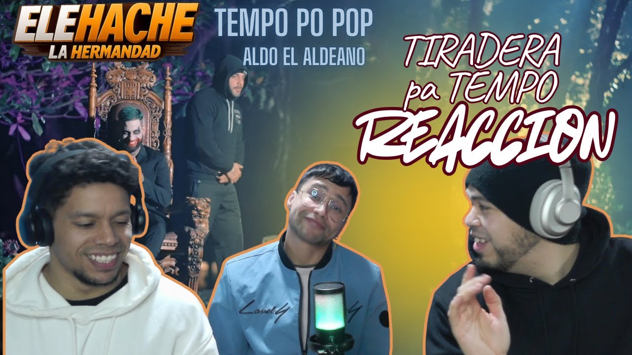 REACCIÓN a TIRADERA A  TEMPO 🔥 TEMPO PO POP 🇨🇺 ALDO-  | ELEHACHE 🇻🇪🔥✏️ ¿ES LA NUEVA VICTIMA TEMPO?🩸