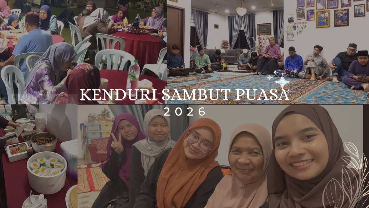 「 ✦ Kenduri Sambut Puasa 2026 ✦ 」