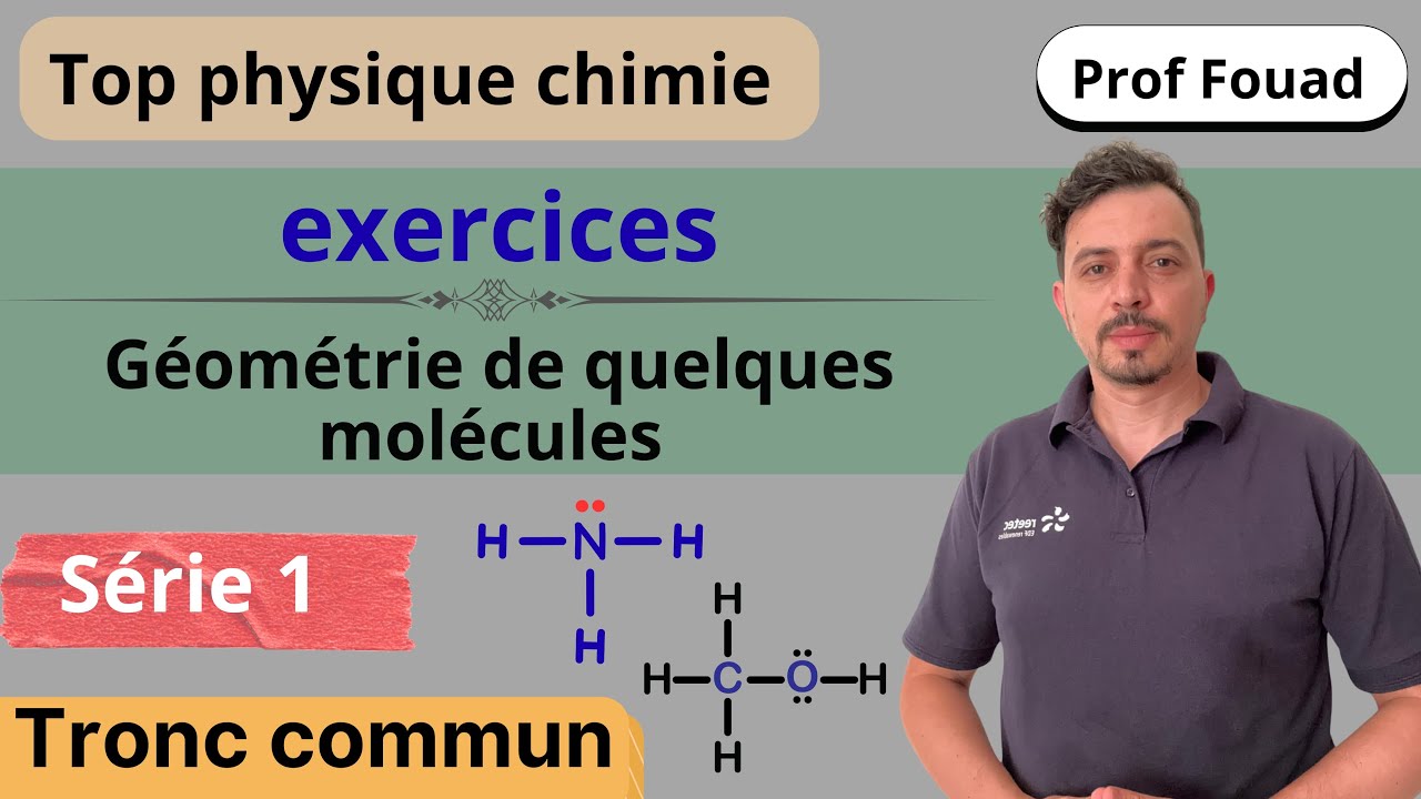 exercices géométrie de quelques molécules tronc commun série 1