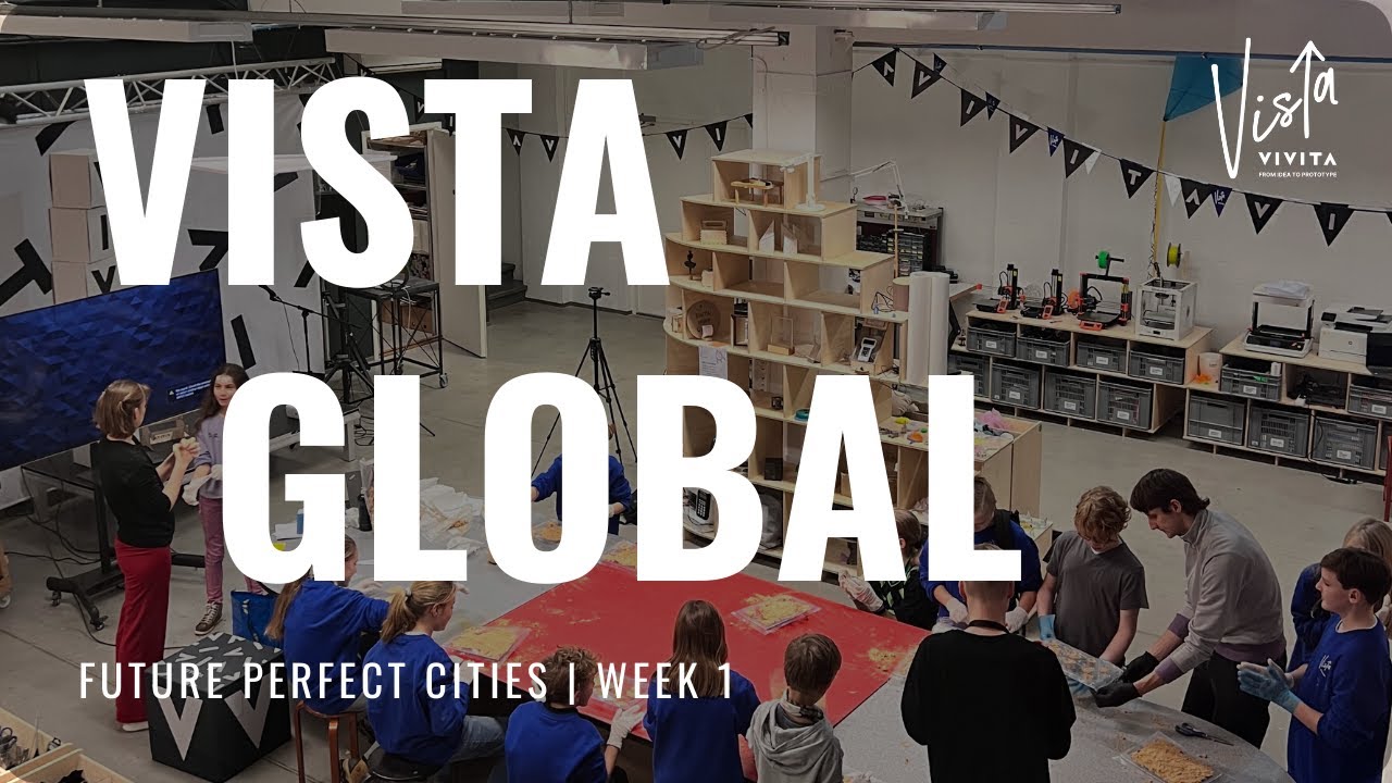 VIVITA Vista Global | Future Perfect Cities | Week 1