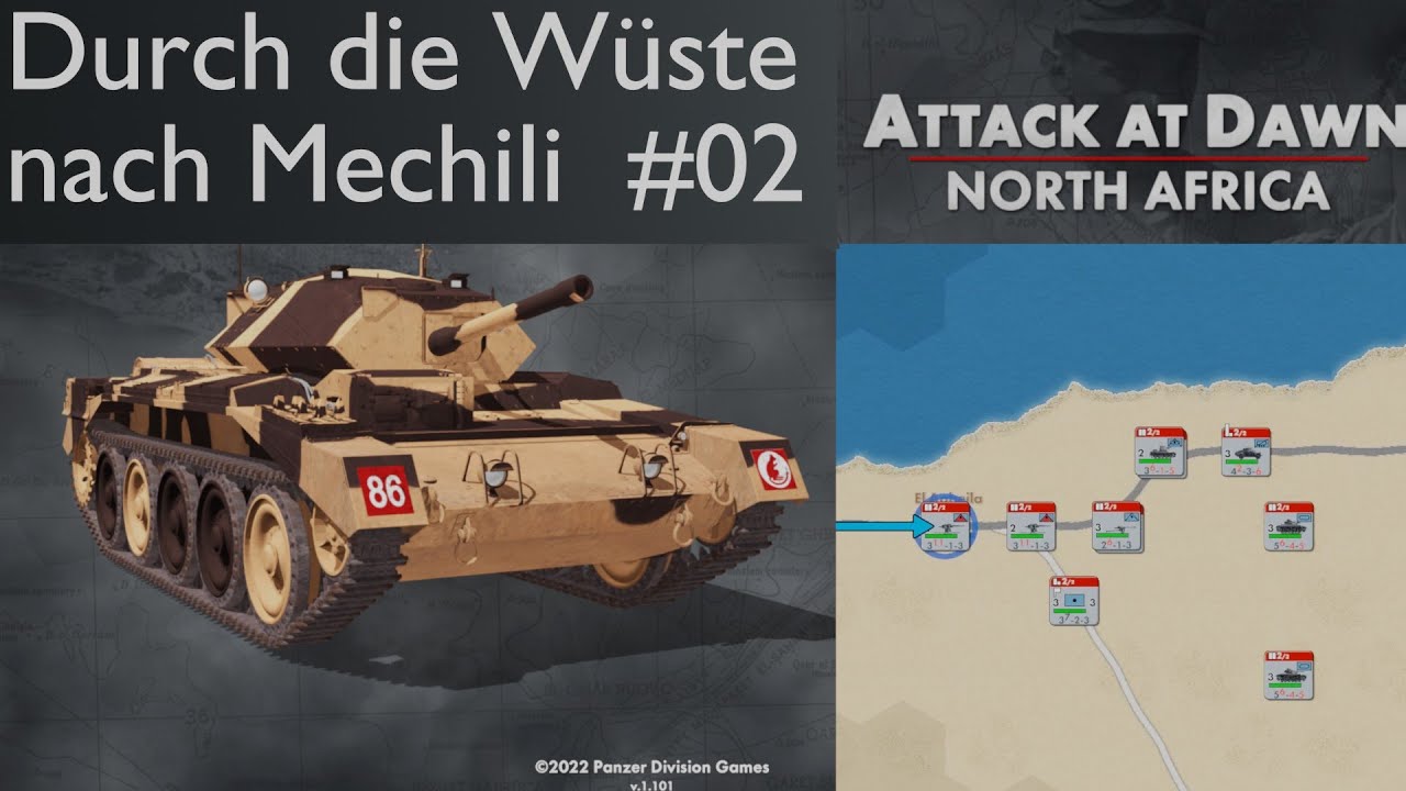 Attack at Dawn: North Africa, Durch die Wüste, Let's Play, gameplay, deutsch/german, #02