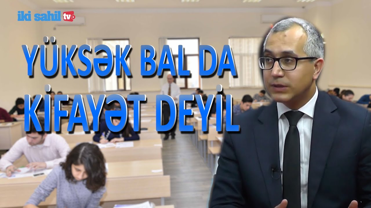 Kamran Əsədov: Yüksək bal toplasalar belə müsabiqədən kənarda qala bilərlər