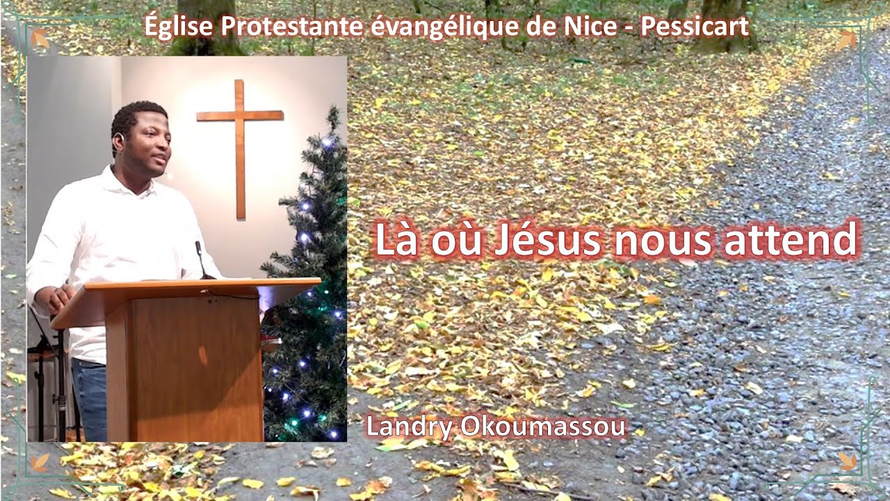 2026 01 04 - Landry Okoumassou - Là où Jésus nous attend