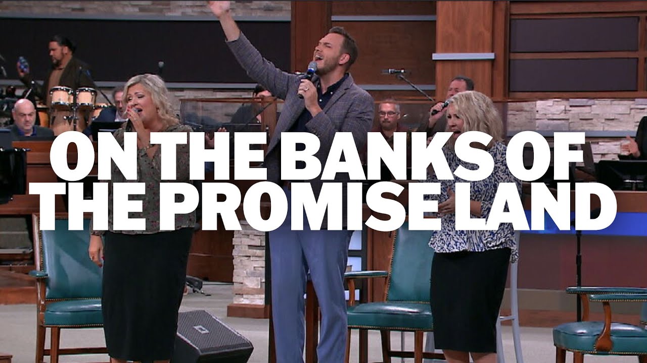 On The Banks Of The Promised Land (LIVE) | Joseph Larson, Grace Brumley, and Martha Borg
