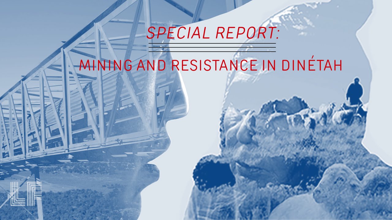 Mining and Resistance in Dinétah