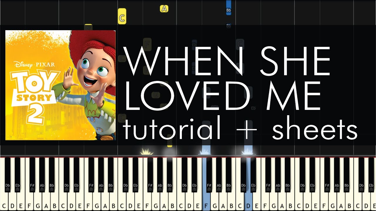Toy Story 2 - When She Loved Me - Piano Tutorial - Sheet Music