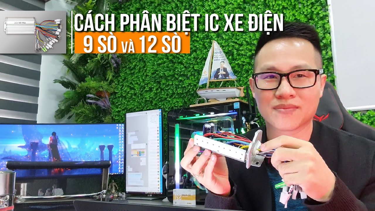✅Phân biệt IC Xe Điện 9 Sò và 12 Sò - Chi tiết bên trong iC Xe Điện Humi