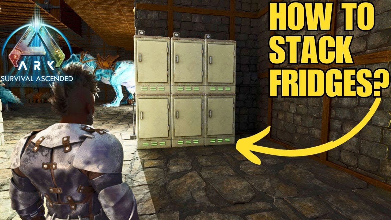 How To Stack Refrigerators In ARK Survival Ascended!