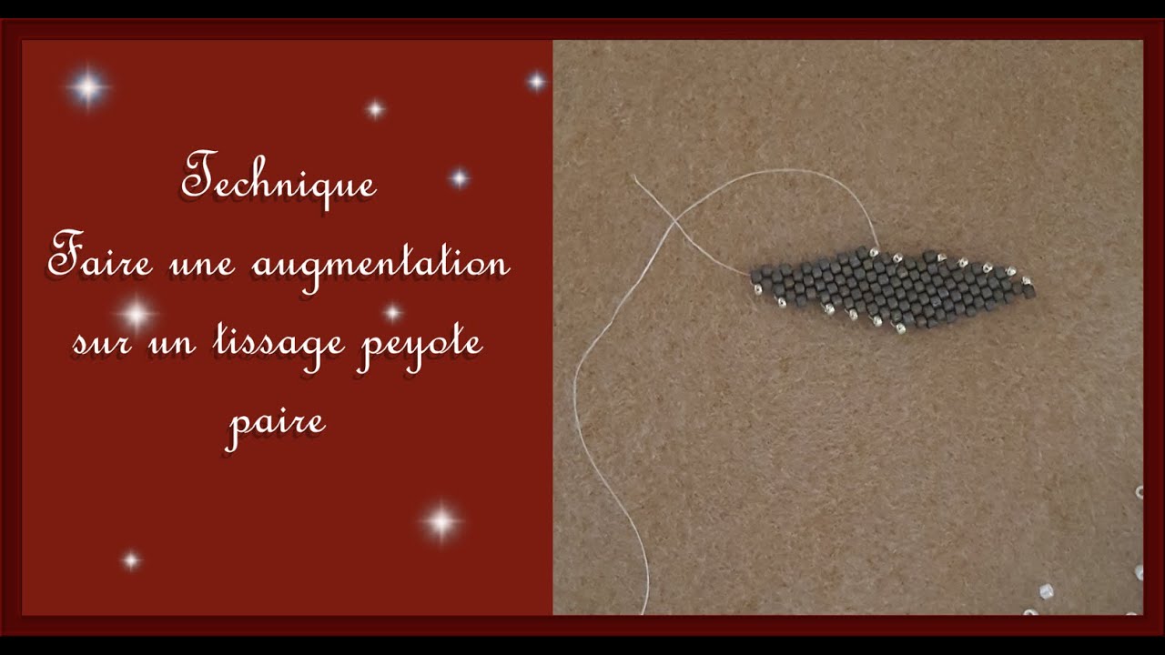 Technique  Augmentation en peyote paire