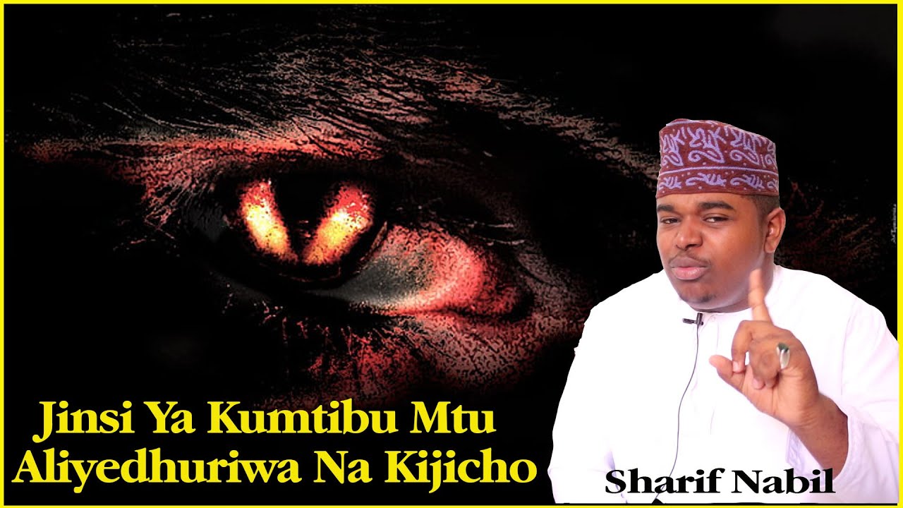 JINSI YA KUMTIBU MTU ALIEDHURIWA NA KIJICHO | SHARIF NAABIL