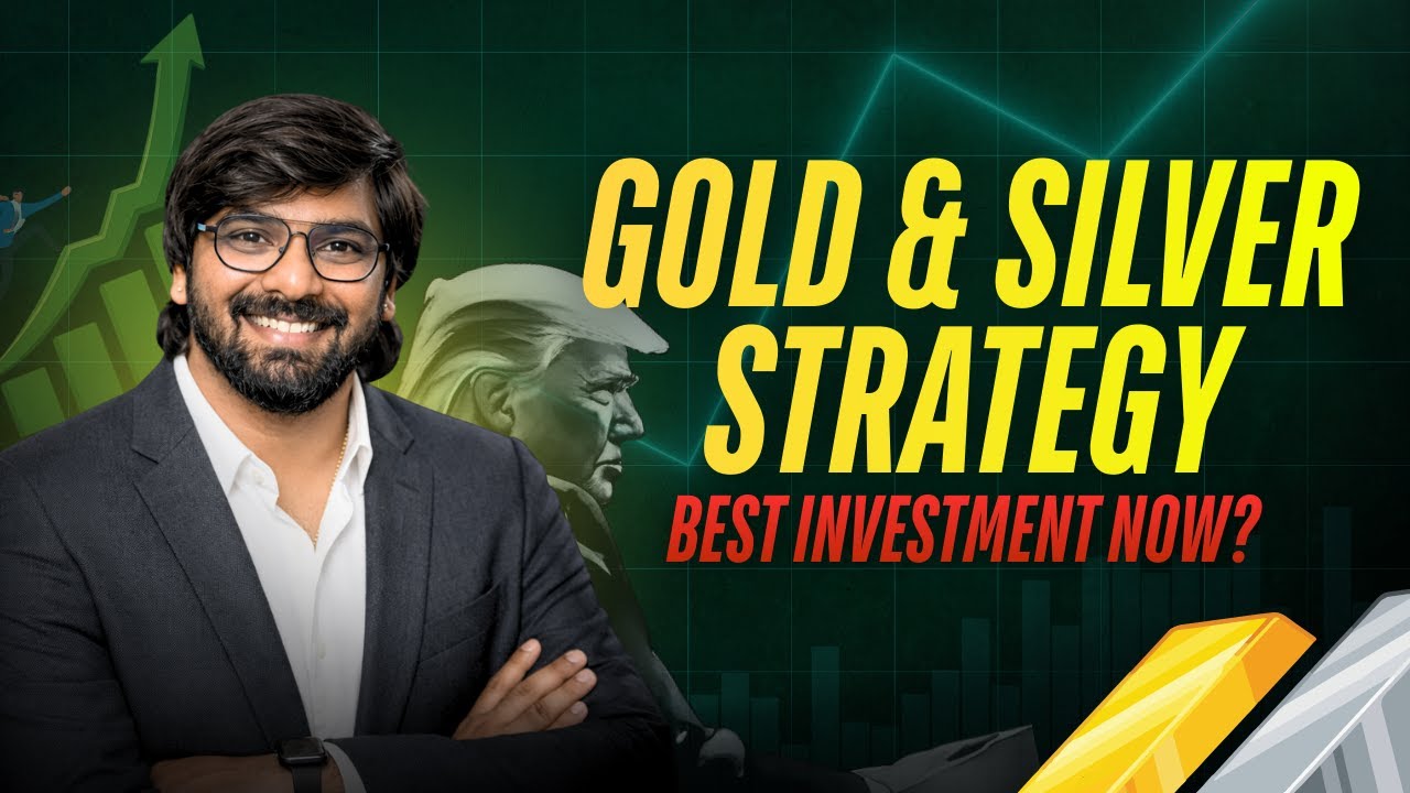 Gold & Silver Strategy Explained | Where to Invest Now?