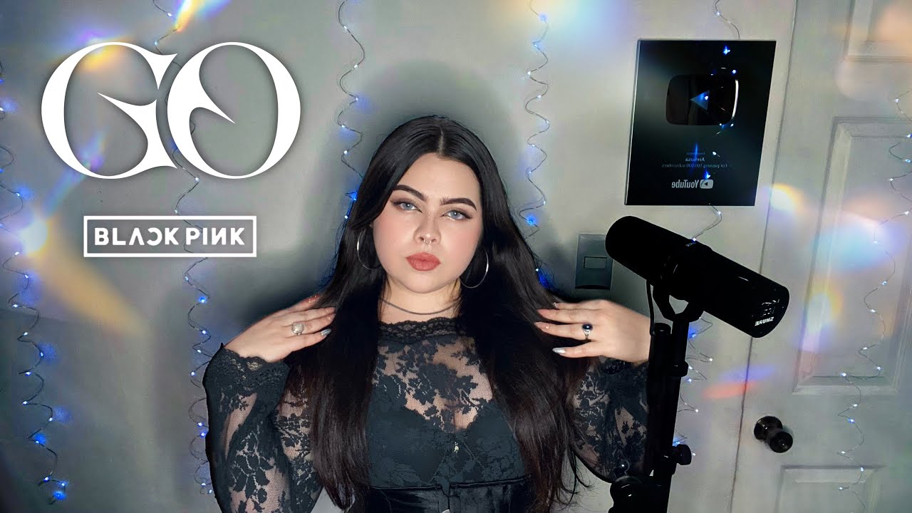 “GO - BLACKPINK” (COVER EN ESPAÑOL BY @ArekusaCovers)🖤✨