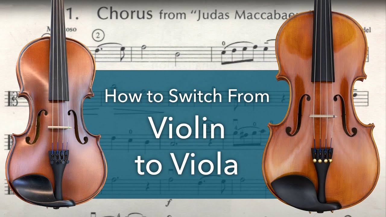How to Switch From Violin to Viola