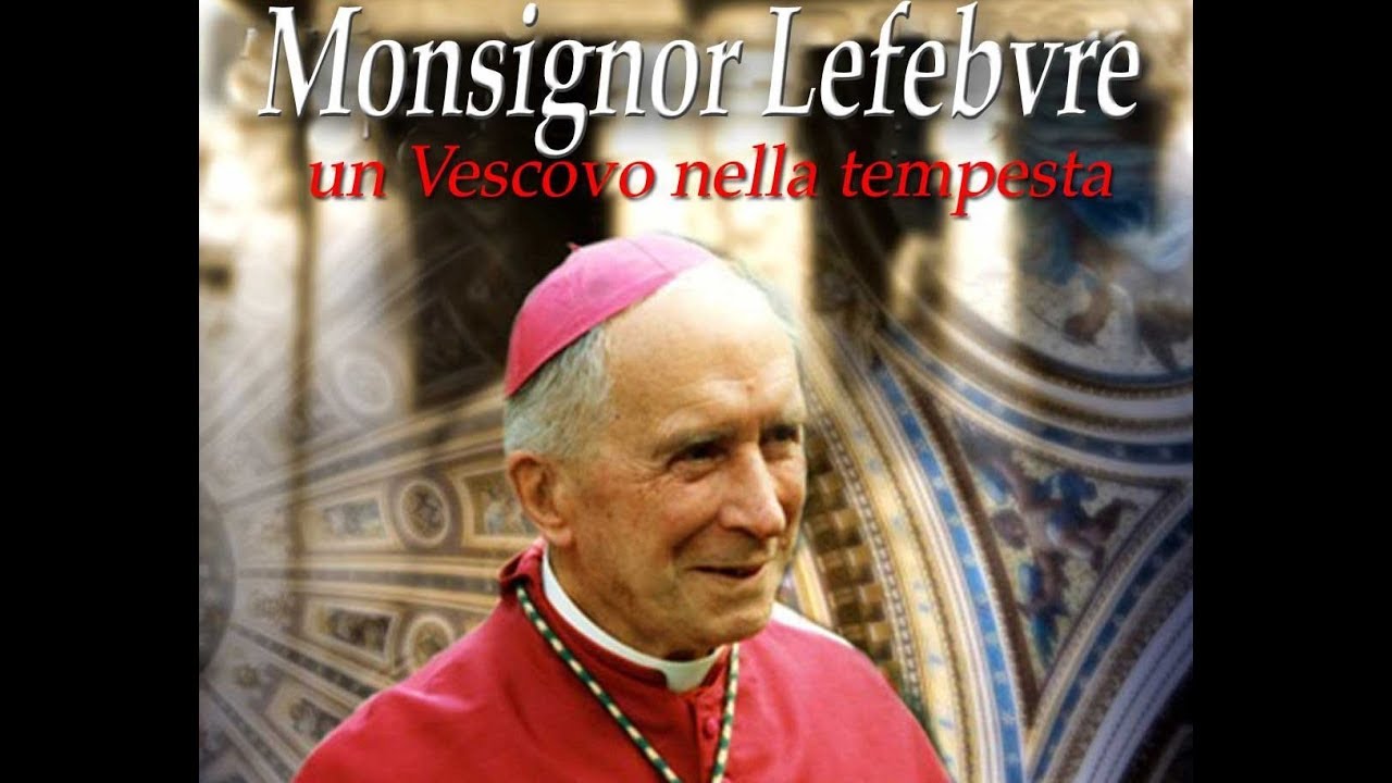 Mons.  Lefebvre, un vescovo nella tempesta