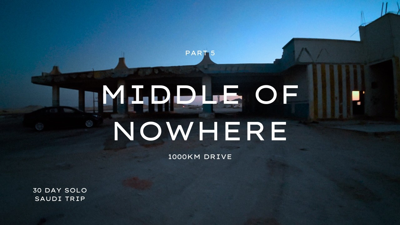 Found an Abandoned Gas Station in the Middle of Nowhere | 30 Days across Saudi Arabia | Part 5