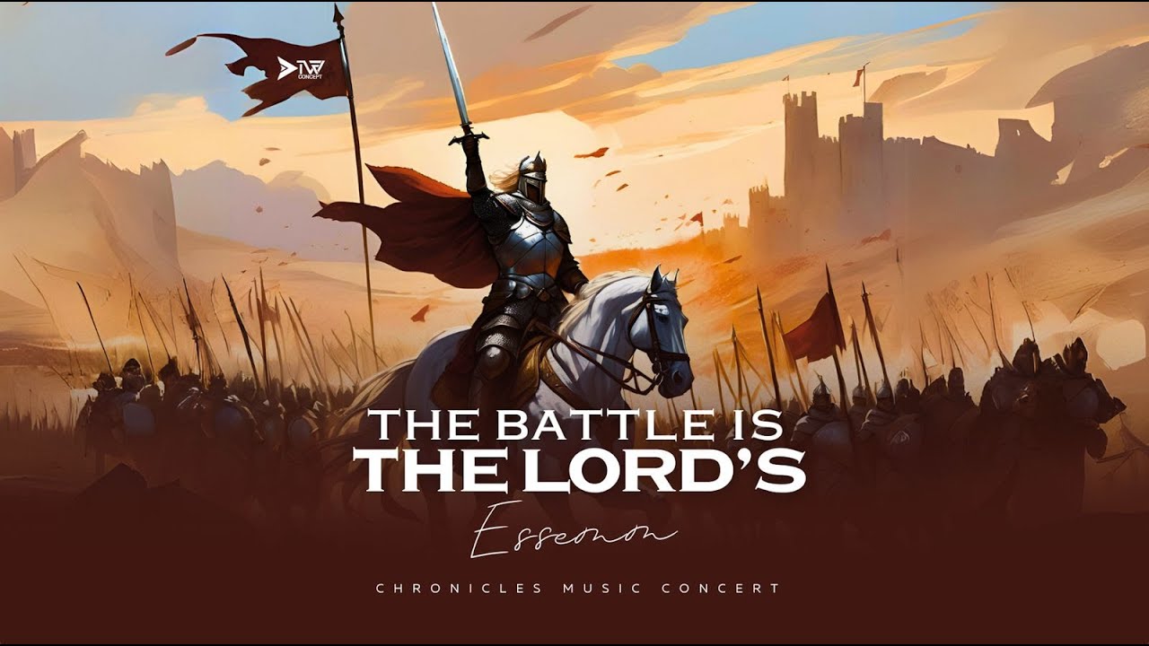 THE BATTLE IS THE LORD'S - ESSEMM