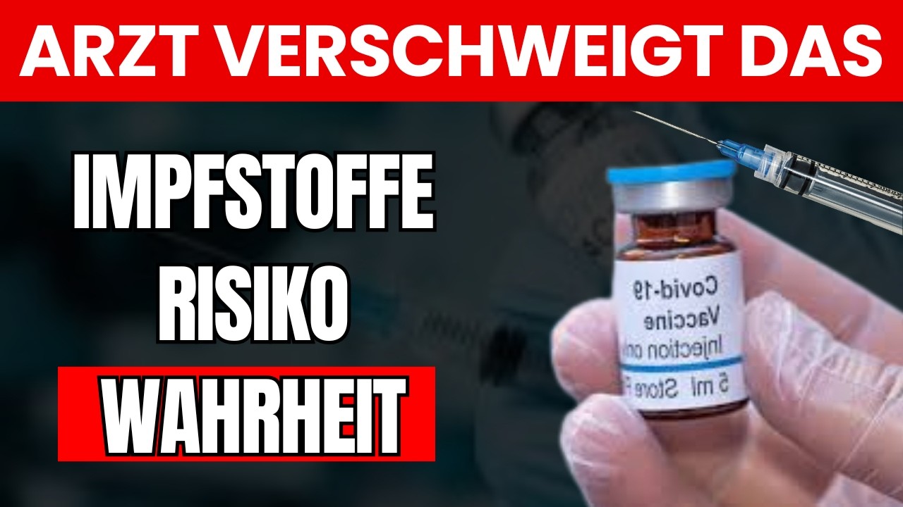 Welche Impfstoffe sind gefährlich? Was Ihr Arzt Ihnen NICHT sagt