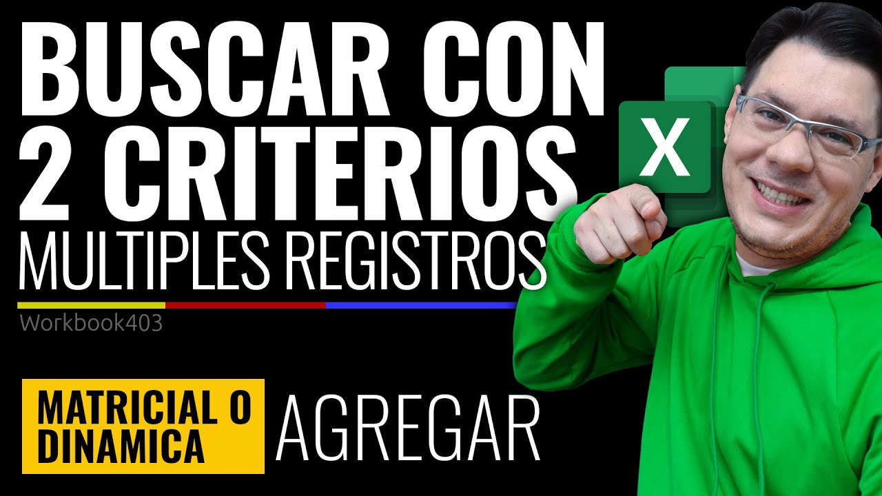Buscar con 2 o más criterios múltiples registros en Excel (BÚSQUEDA AVANZADA)