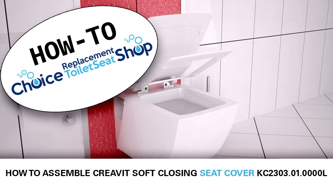 How to Install a Creavit Trend Soft Close Toilet Seat & Cover KC2303.01.0000L