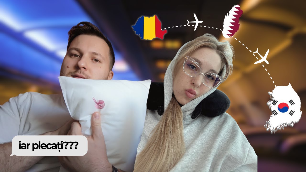 Stăm o lună în ASIA?? Drumul până în COREEA DE SUD și escală în DOHA