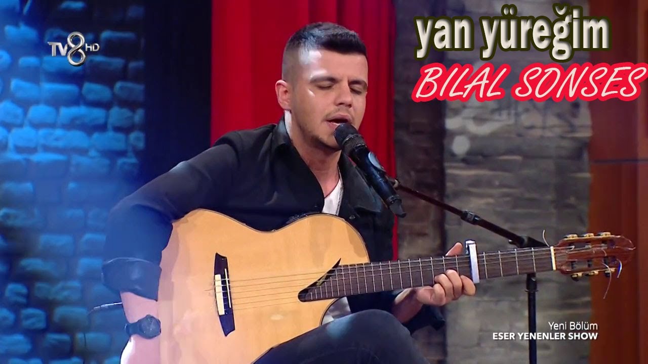 Bilal Sonses  -  Yan Yüreğim
