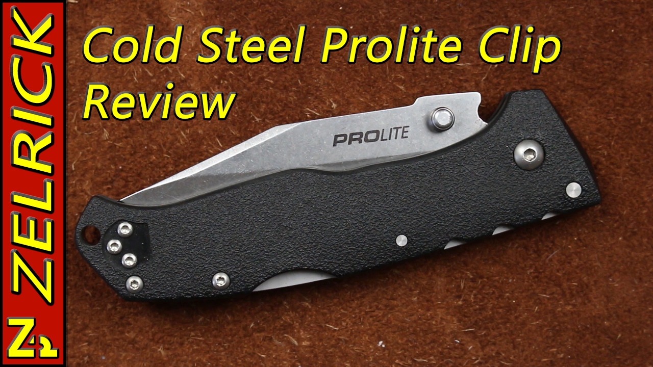 Cold Steel Prolite Clip The Full Zel Reveiw