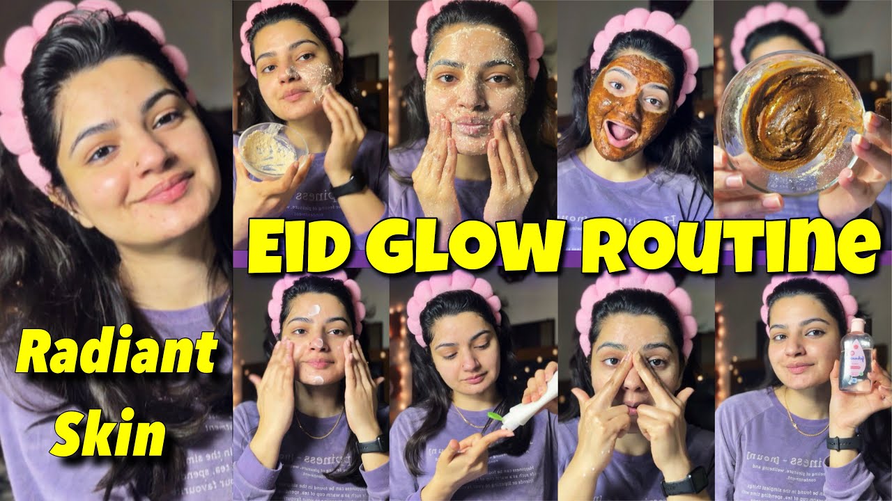 ✨Glowing Skin for Eid | DIY Skincare Routine for Glass Skin ✨