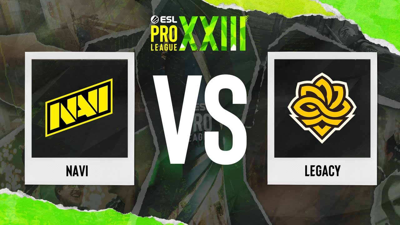 NAVI vs. Legacy - ESL Pro League Season 23 - Stage 2