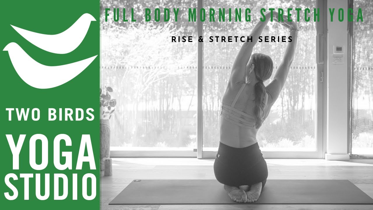 30 Minute Full Body Morning Yoga Stretch (Rise & Stretch Series)