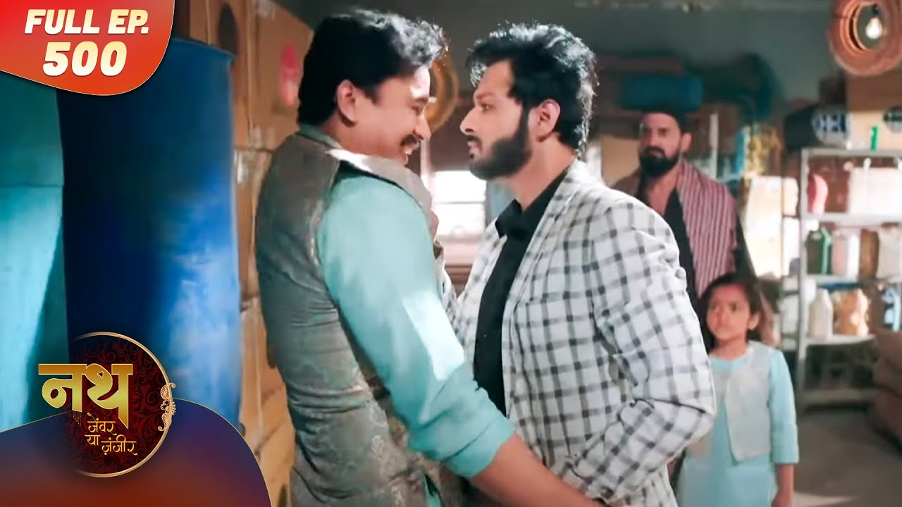 Nath Zewar Ya Zanjeer | Full Episode 500 | Dangal Tv