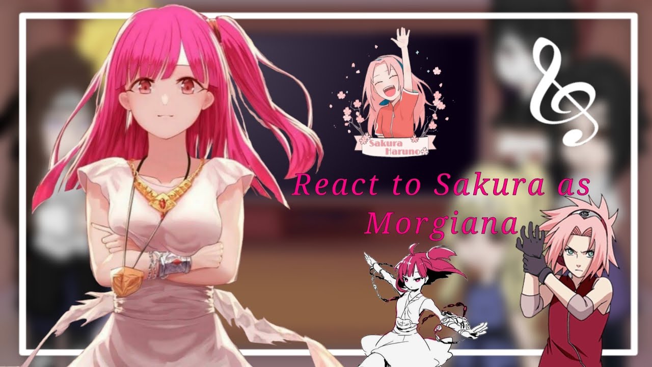 🌸Naruto and Friends Reacting to Sakura as Morgiana🌸[🇺🇸🇧🇷🇪🇸]14k special