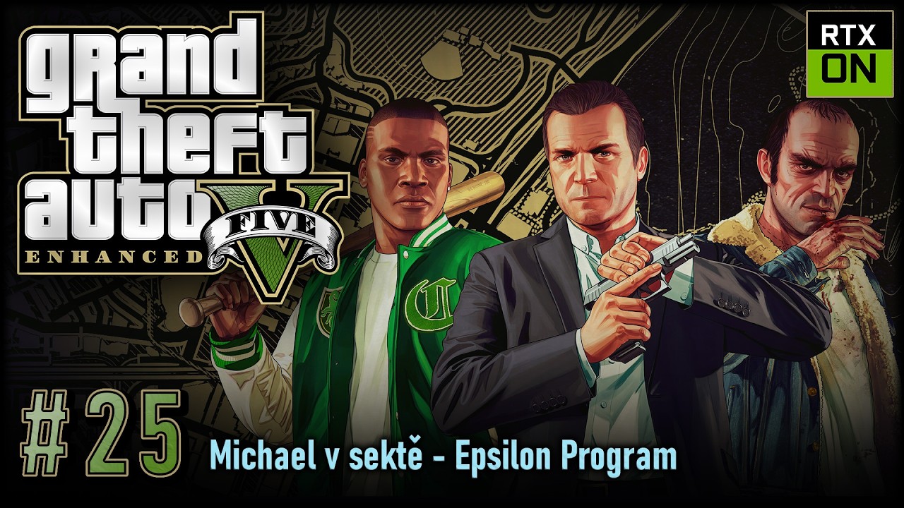 Let's Play GTA V Enhanced (RTX ULTRA), #25 | Michael v sektě - Epsilon Program