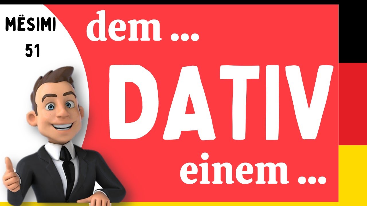 DATIV-  Rasa dhanore në gjermanisht - Mësimi 51