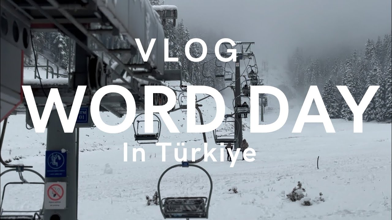 Word Day İn T&uuml;rkiye / Vlog в Турции / Ilgaz/&Ccedil;ankırı