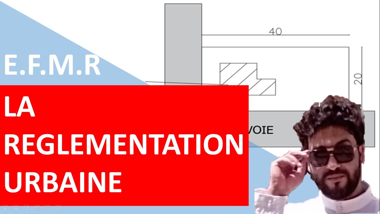 Batiment La réglementation urbaine Correction EFM Régional